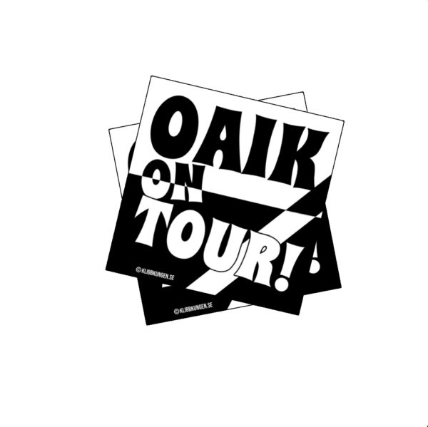 OAIK ON TOUR!