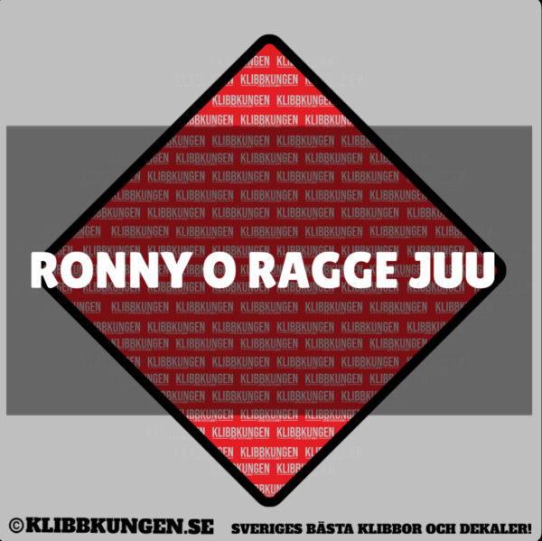 Ronny o Ragge Juu