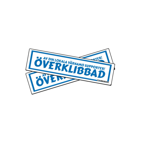 ÖVERKLIBBAD AV DIN LOKALA VÄRNAMO SUPPORTER
